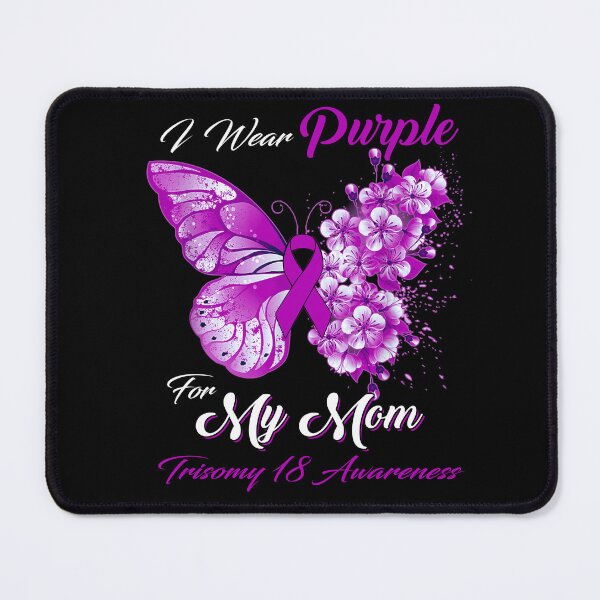 Item preview, I Wear Purple For My Mom Trisomy 18 Awareness Butterfly Ribbon Gifts designed and sold by Adropine.