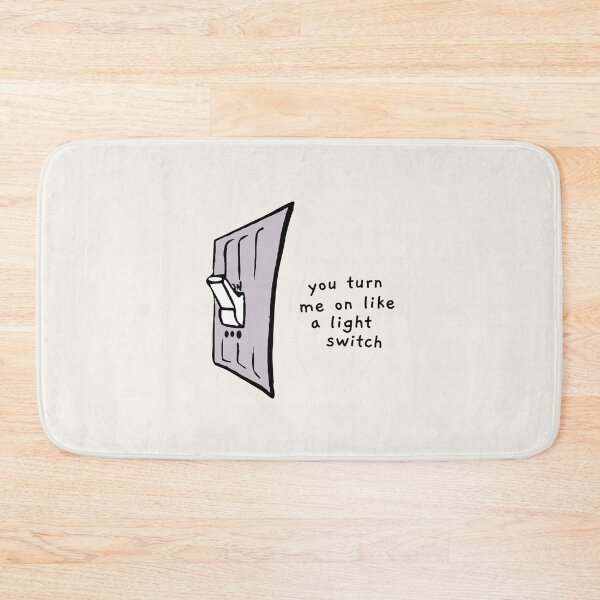 Item preview, you turn me on like a light switch designed and sold by AprilCreations.