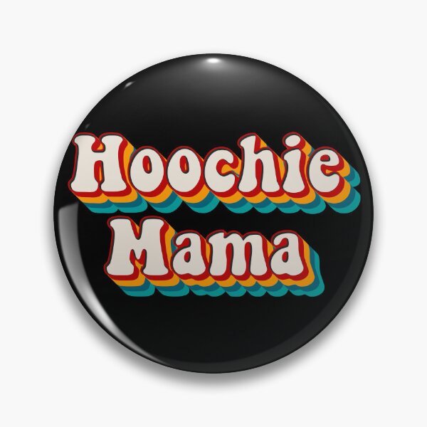 Item preview, Hoochie Mama designed and sold by Texterns.