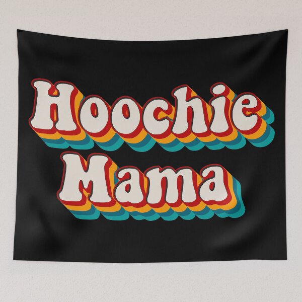 Item preview, Hoochie Mama designed and sold by Texterns.