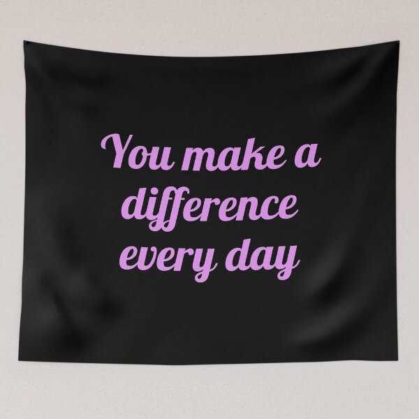 Item preview, You Make A Difference Everyday  pink designed and sold by Inspirationmotivation.