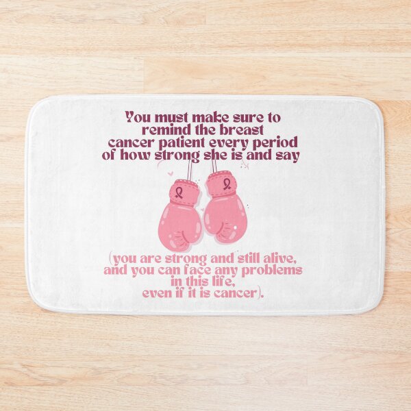 Item preview, You must make sure to remind the breast cancer patient every period of how strong she is and say  you are strong and still alive and you can face any problems in this life even if it is cancer designed and sold by khadijat297.