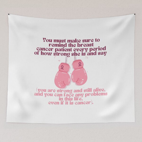 Item preview, You must make sure to remind the breast cancer patient every period of how strong she is and say  you are strong and still alive and you can face any problems in this life even if it is cancer designed and sold by khadijat297.
