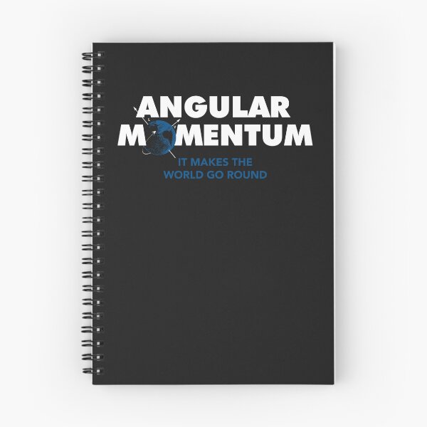 Item preview, Angular Momentum, It Makes the World Go Round designed and sold by Makebashington.