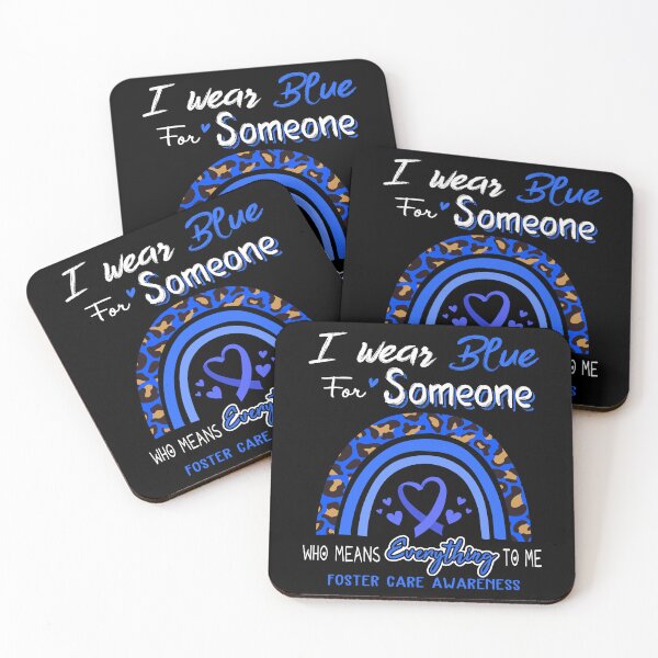 Item preview, Foster Care Awareness I Wear Blue for Someone Who Means Everything To Me designed and sold by GennieShop.
