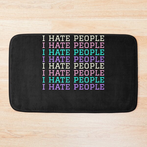 Item preview, I Hate People designed and sold by vwglaesqv75.