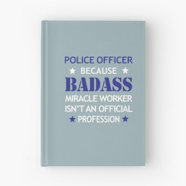 Item preview, Police Officer Birthday Funny Badass Miracle Worker designed and sold by smily-tees.