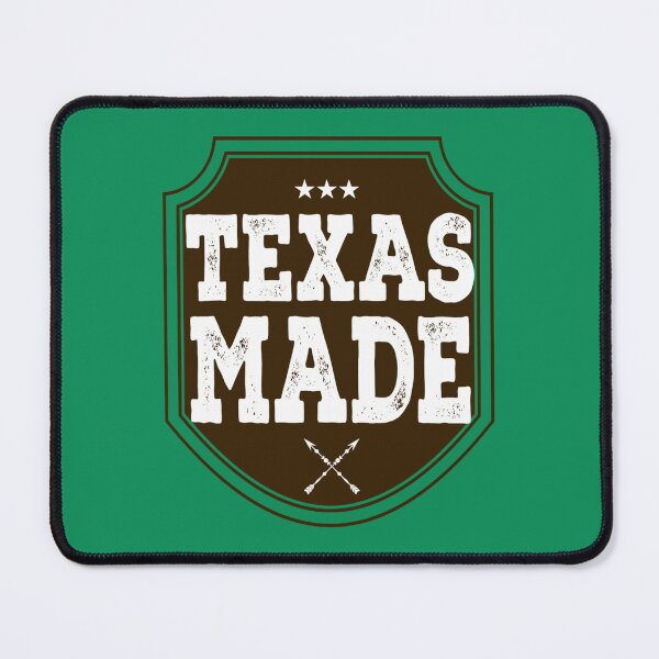 Item preview, Texas Made 151 designed and sold by MarielleCrooks.