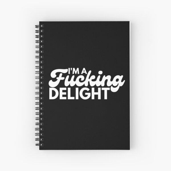 Item preview, I'm A Fucking Delight. Funny Sarcastic NSFW Rude Inappropriate Saying. designed and sold by That Cheeky Tee.