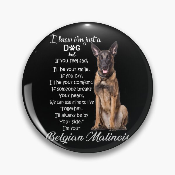 Item preview, I know I am just a dog Belgian Malinois  designed and sold by Unique-Tees.