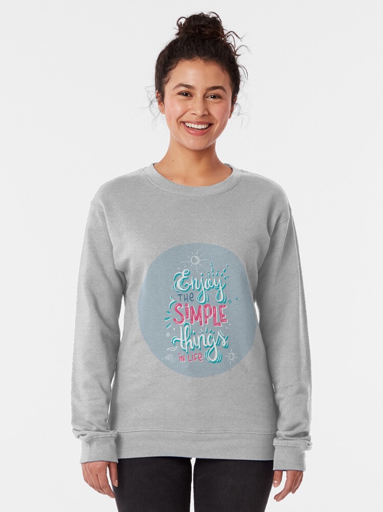 Alternate view of Fun motivational lettering Pullover Sweatshirt