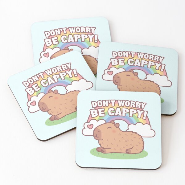 Item preview, Cute Capybara And Rainbow, Don't Worry Be Cappy designed and sold by rustydoodle.