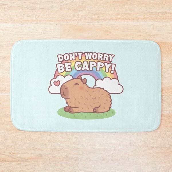Item preview, Cute Capybara And Rainbow, Don't Worry Be Cappy designed and sold by rustydoodle.