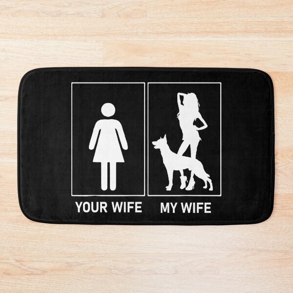 Item preview, Your wife my wife with Belgian Malinois dog  designed and sold by Unique-Tees.