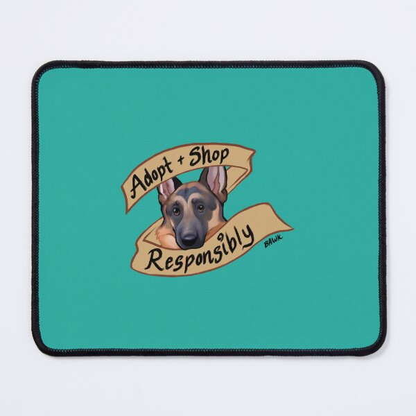 Item preview, Adopt & Shop Responsibly German Shepherd Dog designed and sold by bawk.