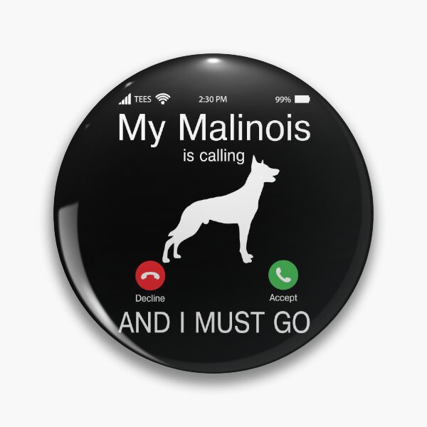 Artikelvorschau, Mein belgischer Malinois ruft und ich muss gehen entworfen und verkauft von Unique-Tees.