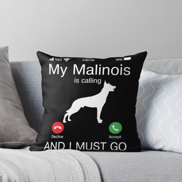 Item preview, My Belgian Malinois is calling and I must go designed and sold by Unique-Tees.