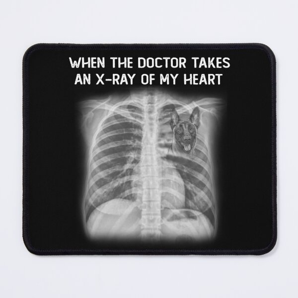 Item preview, When doctor takes an x-ray of my heart Belgian Malinois designed and sold by Unique-Tees.