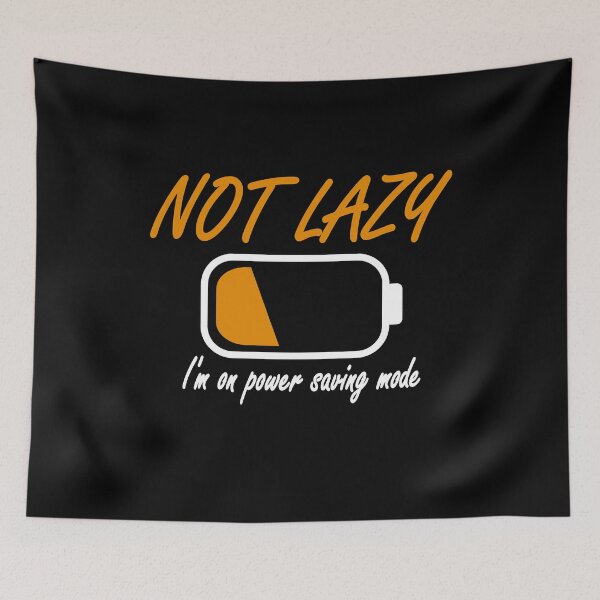 Item preview, I'm on power saving mode designed and sold by NaoZ.