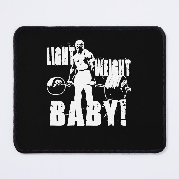 Item preview, Light Weight Baby! (Ronnie Coleman) Essential  designed and sold by JOSEPHHOOK.
