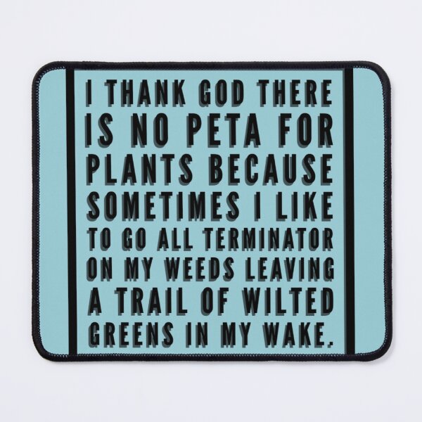 Item preview, No PETA for Plants designed and sold by homesteadswag.