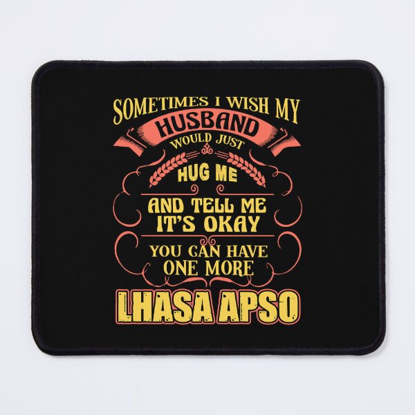 Item preview, Have One More Lhasa Apso designed and sold by UnknownArtistt.