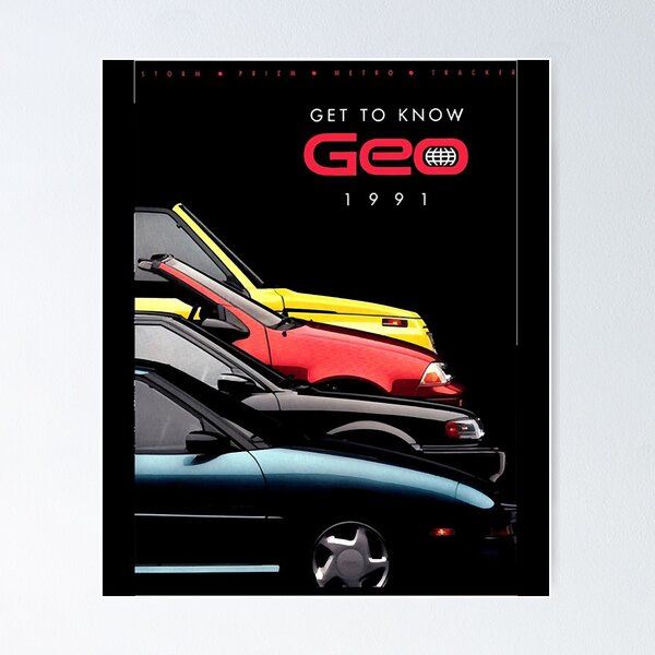 Item preview, GEO MOTORS (GEO METRO)   90s ADVERT Poster Classic designed and sold by KathleenHiguera.