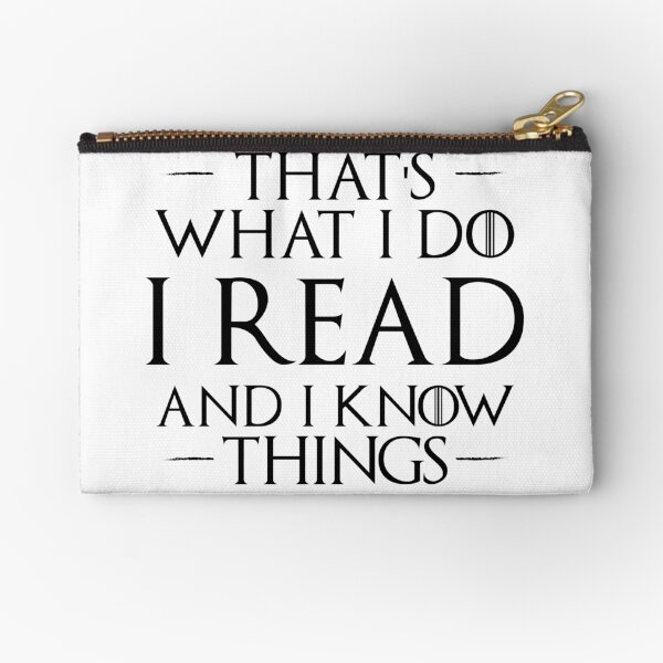 Item preview, That's What I Do, I Read and I Know Things designed and sold by Stacie Forest.