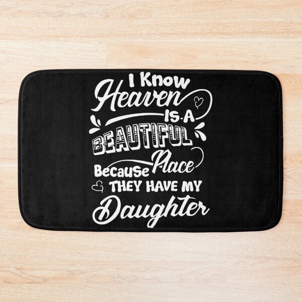 Item preview, Heaven Beautiful Have My Daughter  designed and sold by UnknownArtistt.