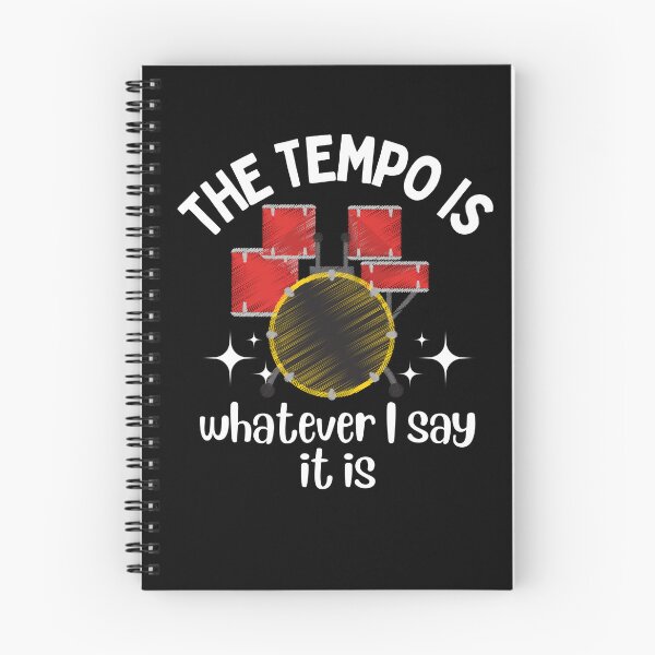 Item preview, Tempo Is What I say It Is Funny Drummer designed and sold by pixelone.