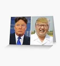 Donald Trump/Kim Jong-un Greeting Card