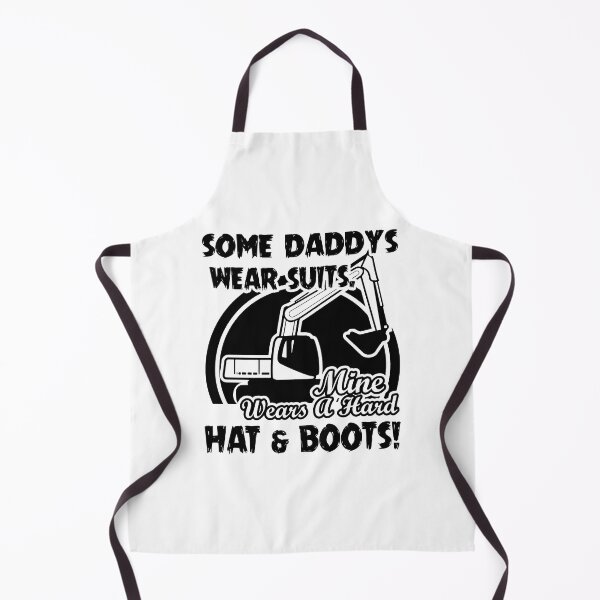 Item preview, Heavy Equipment Operator My Daddy Wears A Hard Hat And Boots designed and sold by UnknownArtistt.