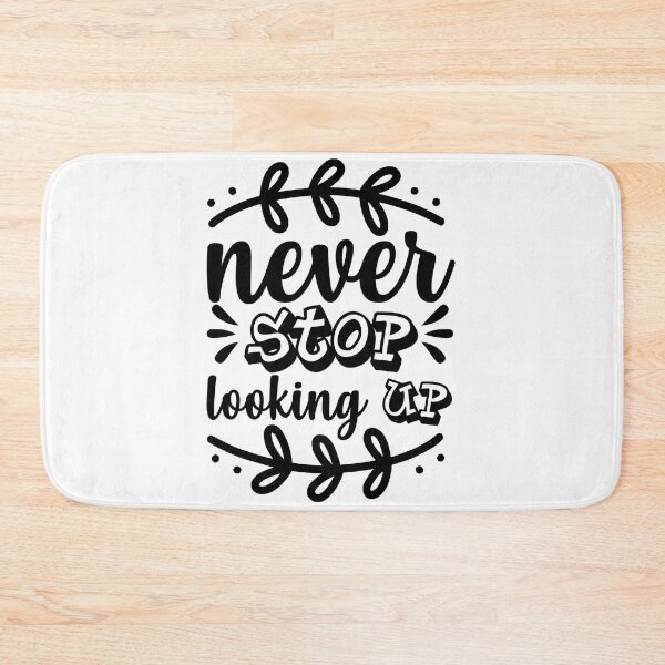 Item preview, Never Stop Looking Up designed and sold by AdventArt.
