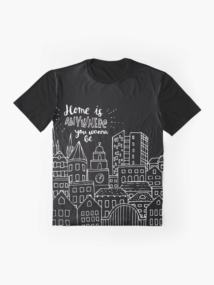 Alternate view of Home is anywhere - Colorful Graphic T-Shirt