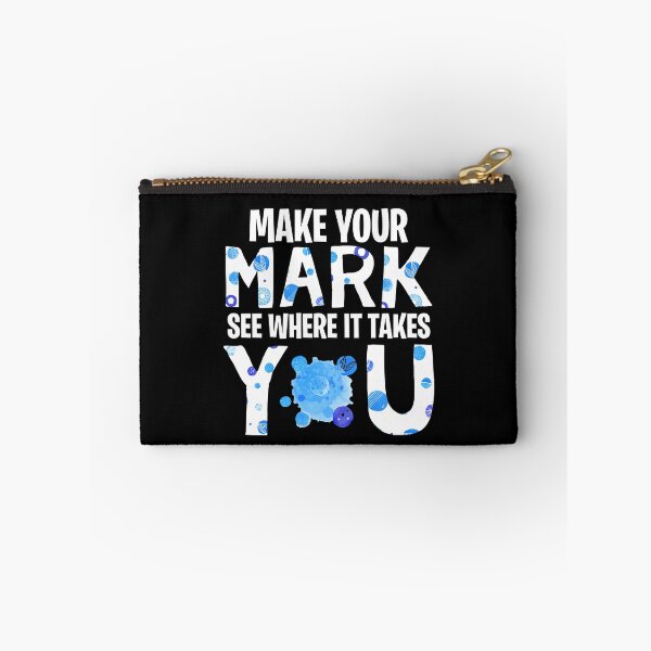 Item preview, Make Your Mark See Where It Takes You, DOT Blue designed and sold by TokoBelia.