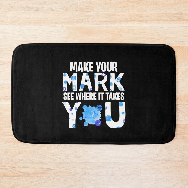 Item preview, Make Your Mark See Where It Takes You, DOT Blue designed and sold by TokoBelia.