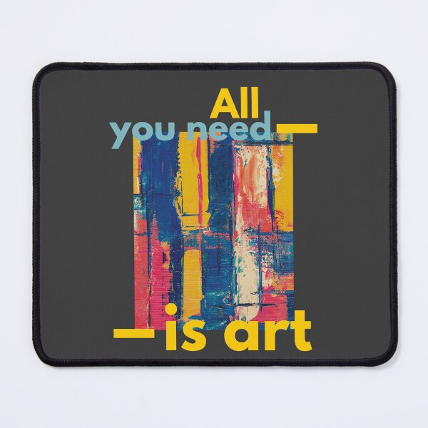 Item preview, All you need is art designed and sold by paintdust.