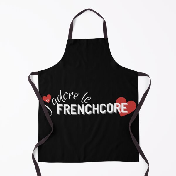 Item preview, I love Frenchcore j’adore le Frenchcore  designed and sold by RichTeeDesigns.