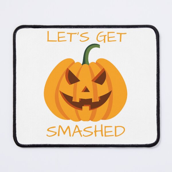 Item preview, Let's Get Smashed designed and sold by IM Hunter.