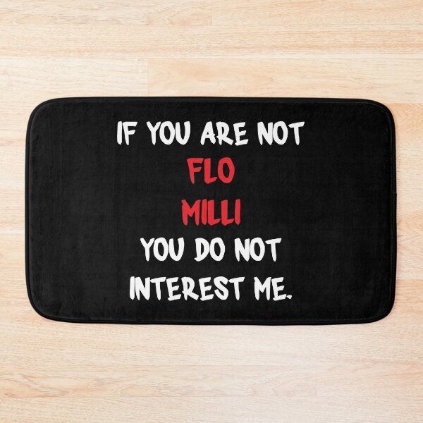 Item preview, Flo Milli - If you are not designed and sold by 2Girls1Shirt.