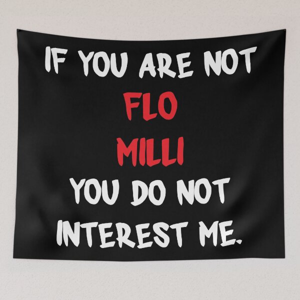 Item preview, Flo Milli - If you are not designed and sold by 2Girls1Shirt.