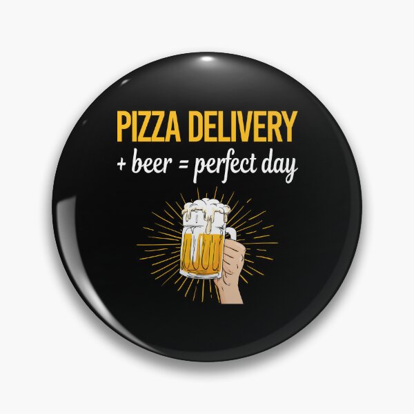 Item preview, Beer Perfect Day Pizza Delivery designed and sold by WigglesDailey.
