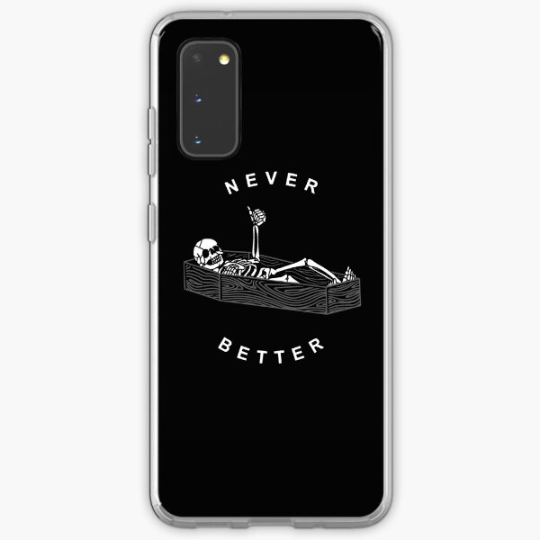 NEVER BETTER Samsung Galaxy Soft Case