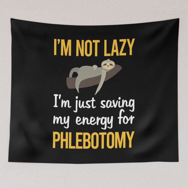 Item preview, Saving Energy Phlebotomy Phlebotomist designed and sold by Dividestore.