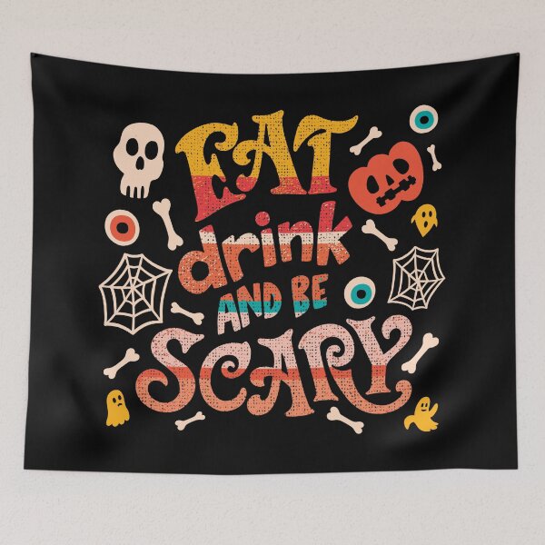 Item preview, Eat Drink And Be Scary Halloween Funny designed and sold by Boomroom.