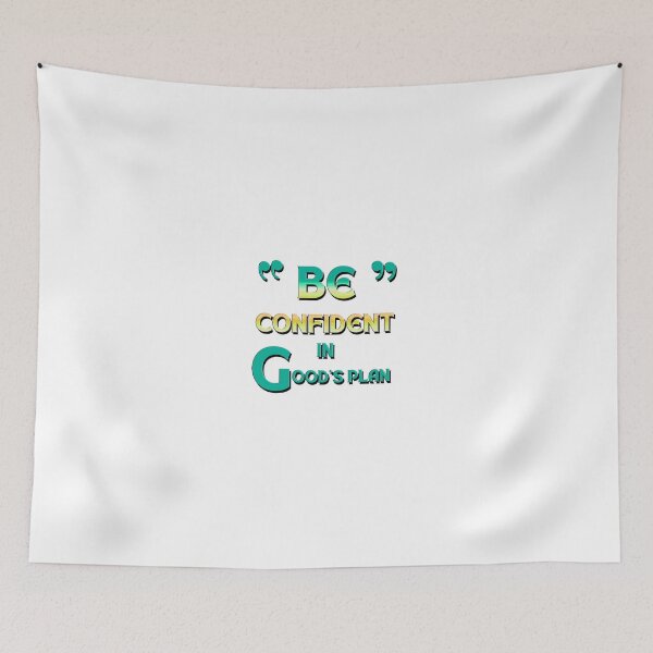 Item preview, BE CONFIDENT IN GOODS PNAN designed and sold by Galaxy8999.