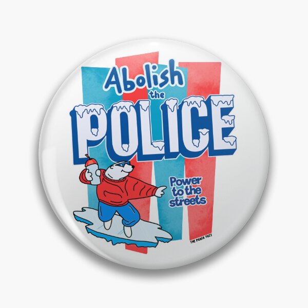 Item preview, Abolish The Police - The Peach Fuzz  designed and sold by Huekita5.