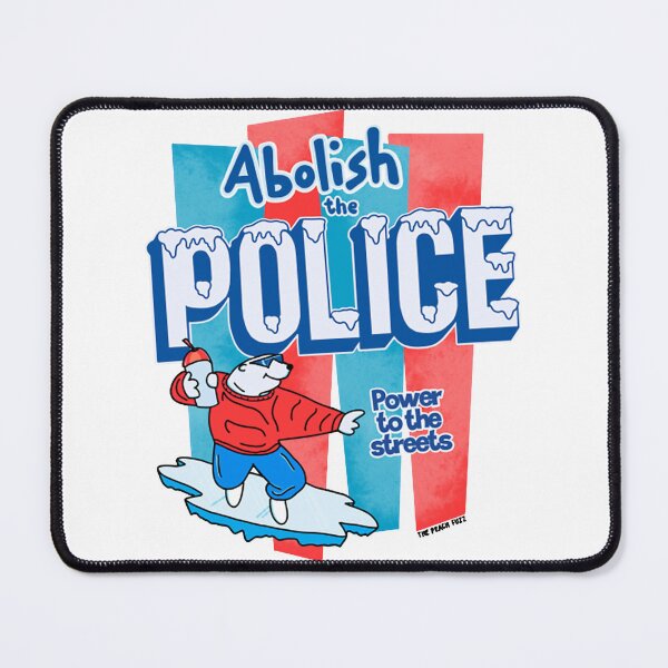 Item preview, Abolish The Police - The Peach Fuzz designed and sold by Huekita5.