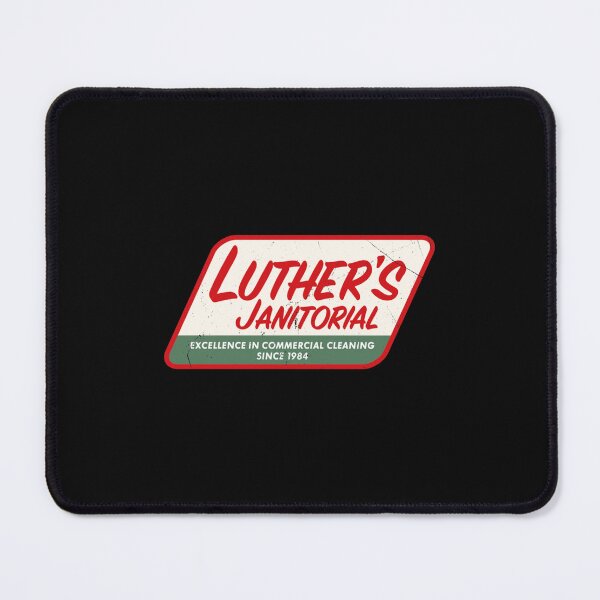 Item preview, Luther’s Janitorial designed and sold by AmyLintzd.