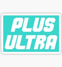PLUS ULTRA Sticker